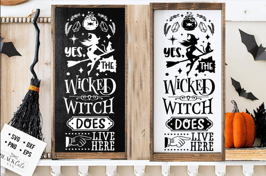 Yes the wicked witch does live here svg, A witch lives here svg, Farmhouse Halloween SVG, Rustic Halloween svg, Farmhouse Halloween sign svg