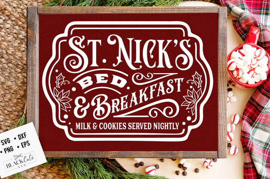 St Nick's bed and breakfast svg,  St Nick's svg, Farmhouse Christmas svg,  Vintage Christmas svg