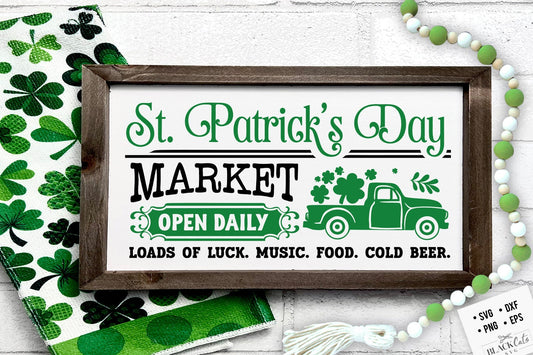 St Patrick's Day Market svg, St Patrick Farmhouse SVG, St Patricks Day SVG, St Patrick's Day Svg, St Patricks Svg, Shamrock Svg