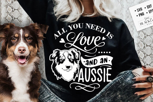 All you need is love and an Aussie svg, Aussie dog svg, I love my Aussie svg, Aussie dog svg, Aussie lover svg, Border collie svg