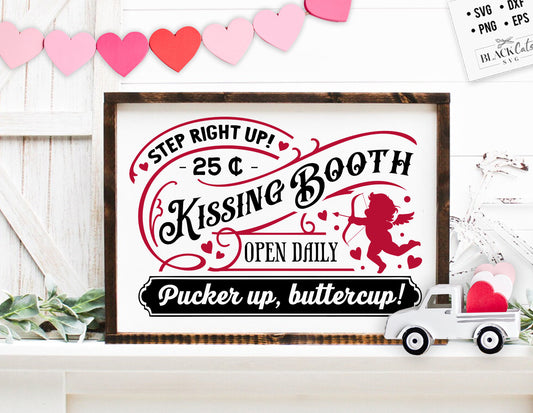 Kissing booth svg,  Kissing booth poster svg,  Kissing booth sign,  smootch svg, Farmhouse Valentine svg