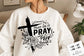 Pray on it Pray over it Pray through it svg, prayer svg, Pray svg, Christian cross svg,  Bible verse svg, Pray quote svg