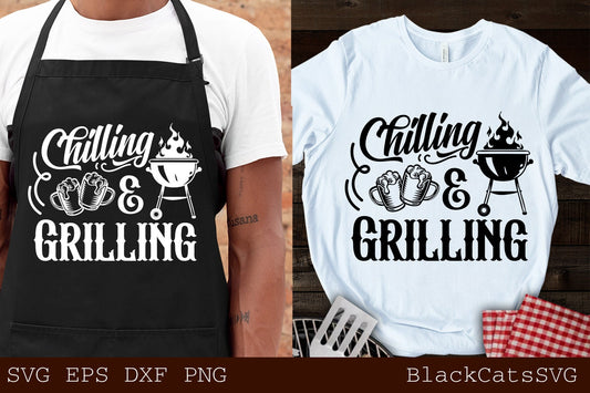 Chilling and Grilling svg, Barbecue svg, Grilling svg, Dad's Bar and Grill svg, Father's day gift svg, BBQ Cut File, Funny Apron svg