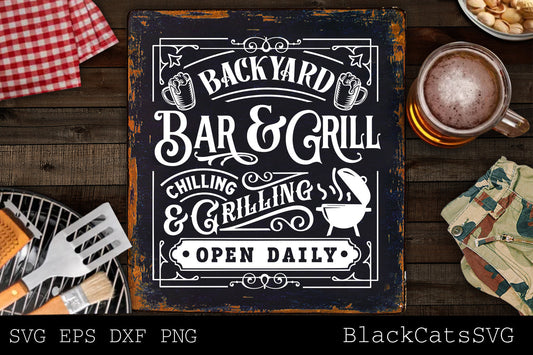 Backyard bar and grill svg, Grilling svg, BBQ Svg, Dad's Bar and Grill svg, Father's day gift svg, BBQ Cut File, Funny Apron svg
