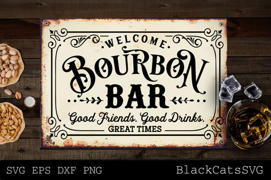 Bourbon bar svg, Dad's bar svg, Man cave svg, Father's day gift svg, bar poster svg