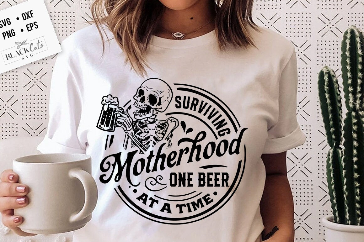 Surviving motherhood one beer at a time svg, Surviving motherhood svg, Drinking mama svg,  Motherhood svg, Mom Life Svg, Mom svg