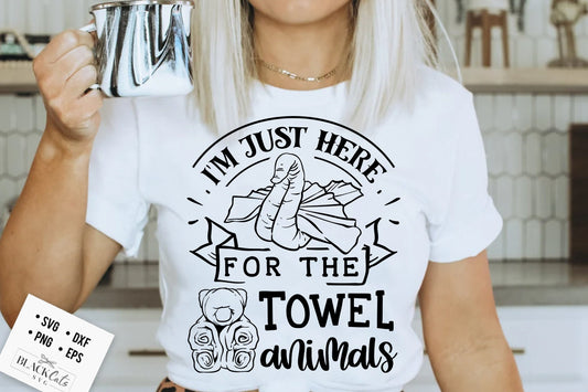 I'm just here for the towel animals SVG, Funny svg, towel animal svg, Cruise svg, funny vacation svg, Towel animals svg