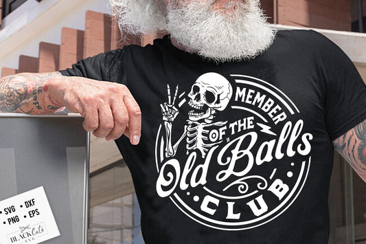 Member of the old balls club svg, Birthday Vintage Svg, Aged to perfection svg, Birthday Limited edition svg