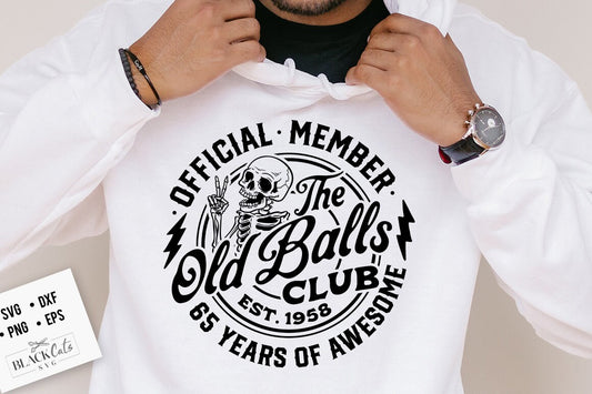 65th birthday svg, Official Member The Old Balls Club svg, Est 1958 Svg, 65th svg, Birthday Vintage Svg, Old Balls club svg, funny svg