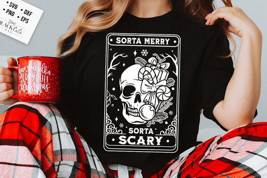 Sorta merry sorta scarry svg, Sorta merry svg, Scary Christmas svg, Tarot Christmas skull svg, Skeleton Christmas Svg, Spooky Christmas svg
