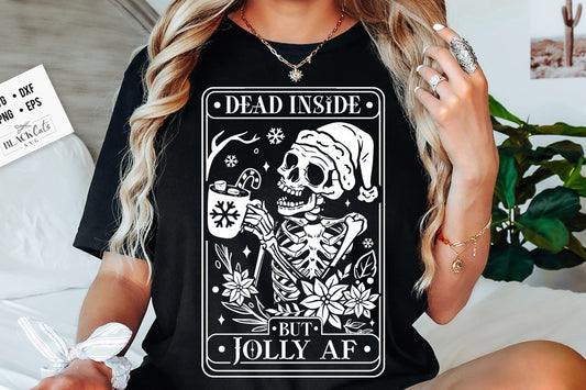 Dead inside but jolly AF svg, Dead inside svg, Jolly svg, Skeleton Christmas Svg, Christmas tarot svg, Christmas Svg, Funny Christmas svg
