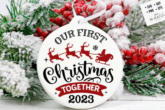 Our First Christmas 2023 svg, First Christmas ornament svg, Our first Christmas svg, First Christmas round ornament svg, Christmas Together