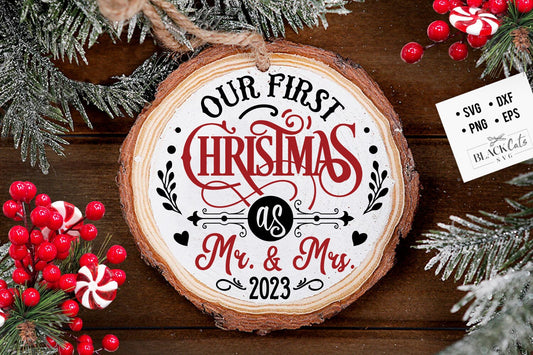 Mr and Mrs Christmas ornament svg, First Christmas ornament svg, Round Christmas svg, First Christmas round ornament svg, Married svg
