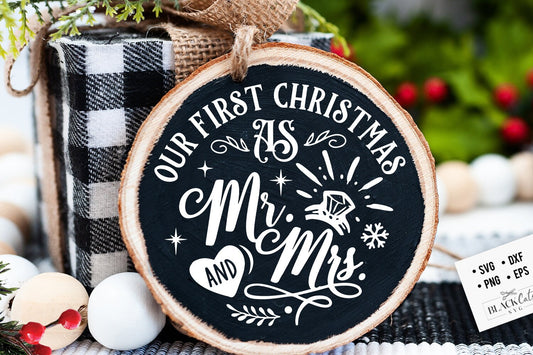 Our first Christmas as Mr and Mrs svg, Christmas ornament svg, First Christmas ornament svg, First Christmas round ornament svg, Married svg