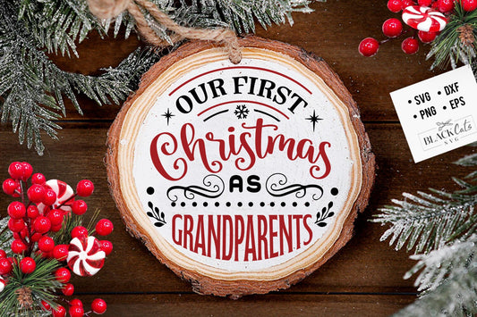Our first  Christmas as grandparents svg, First Christmas ornament svg, My First Christmas svg, First Christmas round, grandparents svg