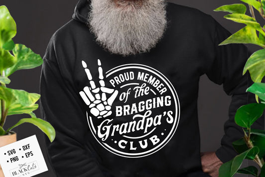 Proud member of the bragging grandpa's club svg, Bragging grandpa svg, Funny grandpa svg, Old grandpa svg