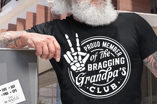 Proud member of the bragging grandpa's club svg, Bragging grandpa svg, Funny grandpa svg, Old grandpa svg