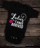 Ladies I have arrived SVG file Cutting File Clipart in Svg, Eps, Dxf, Png for Cricut & Silhouette - BlackCatsSVG