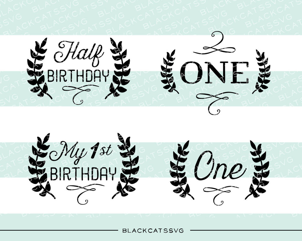 Half birthday one milestones SVG file Cutting File Clipart in Svg, Eps, Dxf, Png for Cricut & Silhouette - BlackCatsSVG