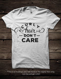 Curly hair don't care SVG file Cutting File Clipart in Svg, Eps, Dxf, Png for Cricut & Silhouette - BlackCatsSVG