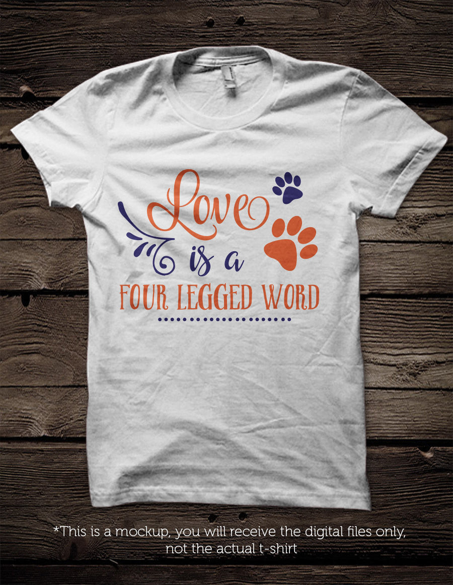 Love is a four legged word SVG file Cutting File Clipart in Svg, Eps, Dxf, Png for Cricut & Silhouette dog love svg paw - BlackCatsSVG