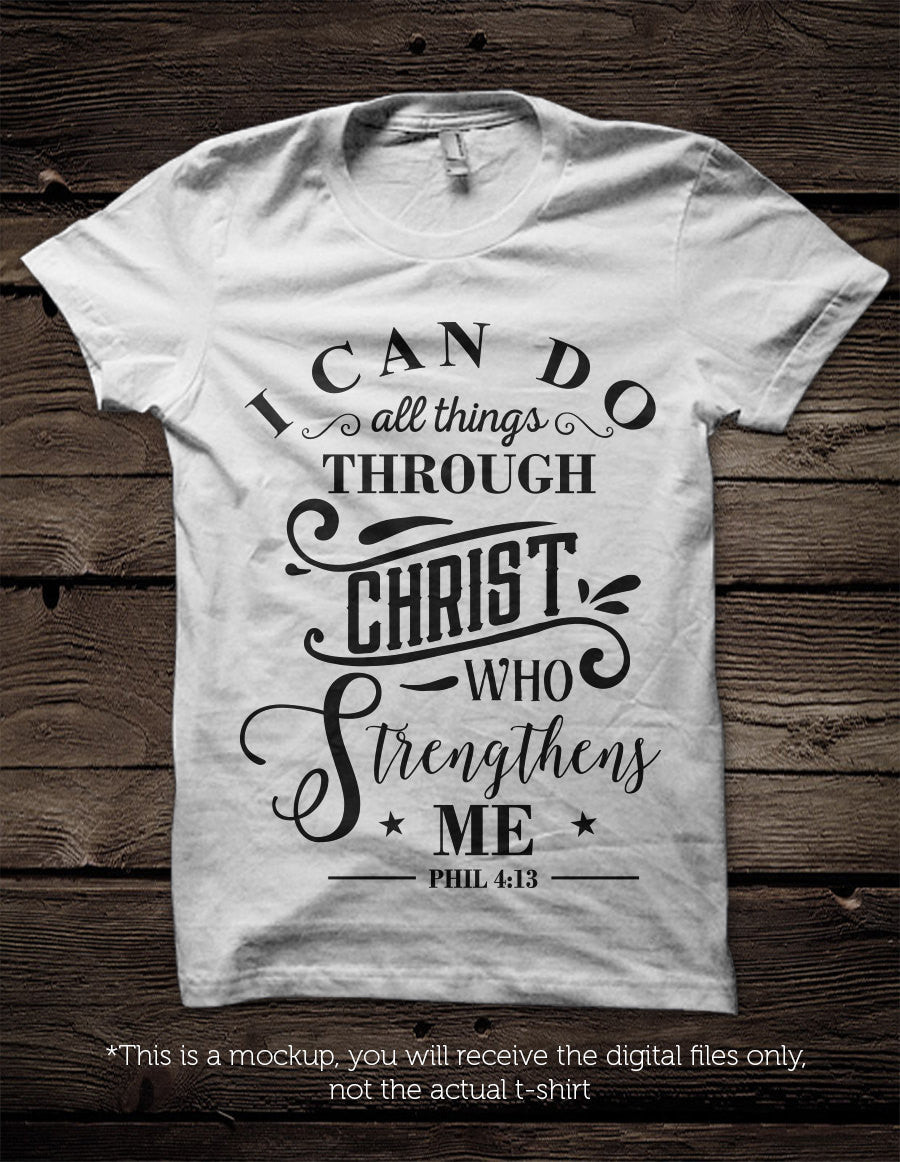 I can do all things through Christ who strengthens me SVG file Cutting File Clipart in Svg, Eps, Dxf, Png for Cricut & Silhouette  svg - BlackCatsSVG