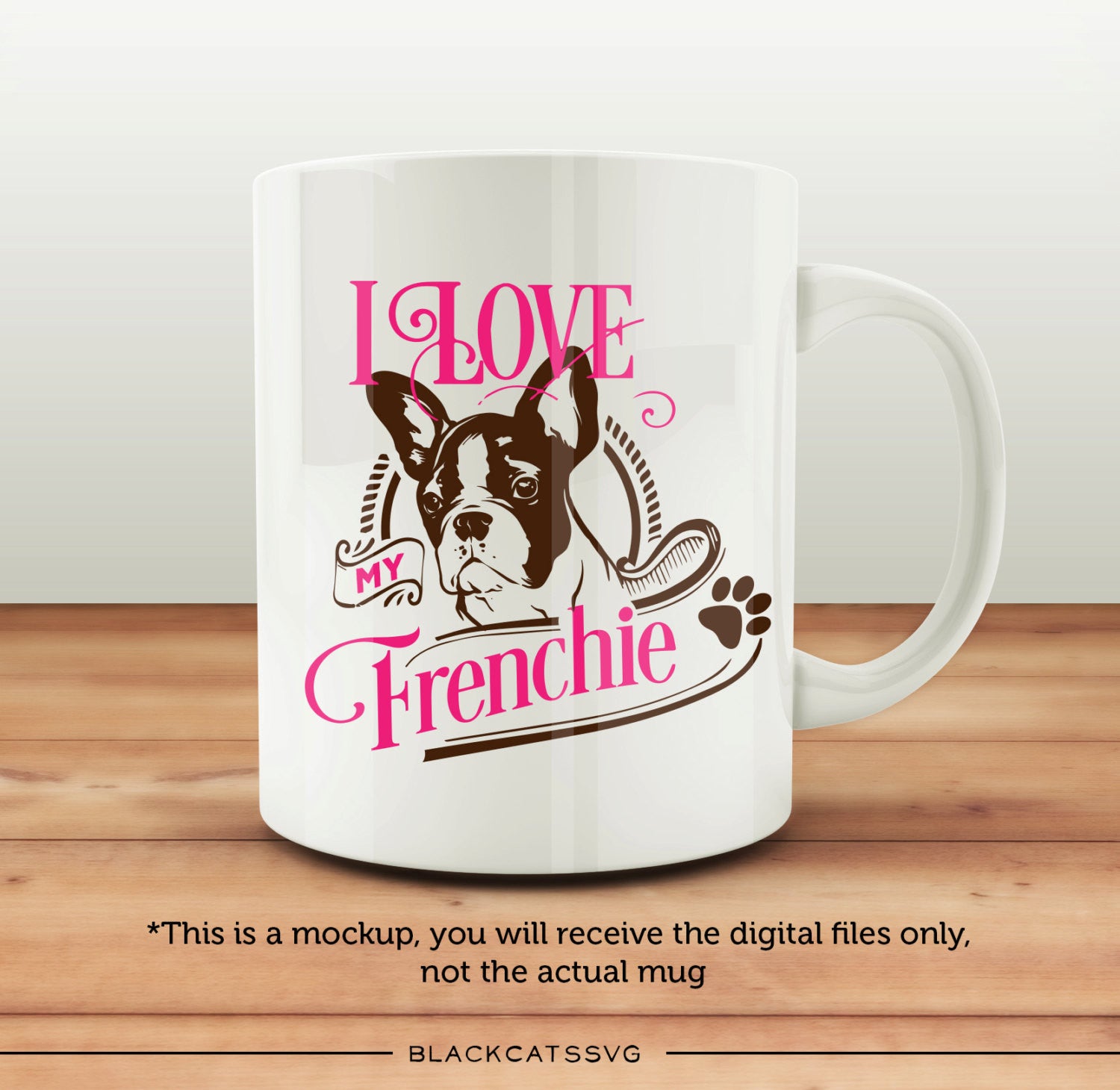I love my french bulldog -  SVG file Cutting File Clipart in Svg, Eps, Dxf, Png for Cricut & Silhouette - I love my frenchie - BlackCatsSVG
