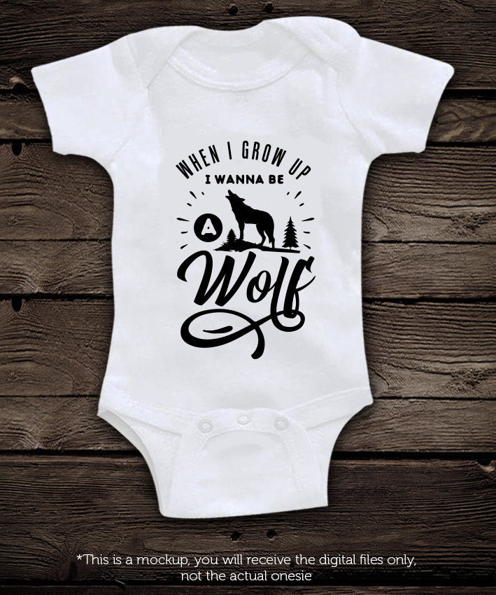 When I grow up I wanna be a wolf - SVG file Cutting File Clipart in Svg, Eps, Dxf, Png for Cricut & Silhouette - BlackCatsSVG