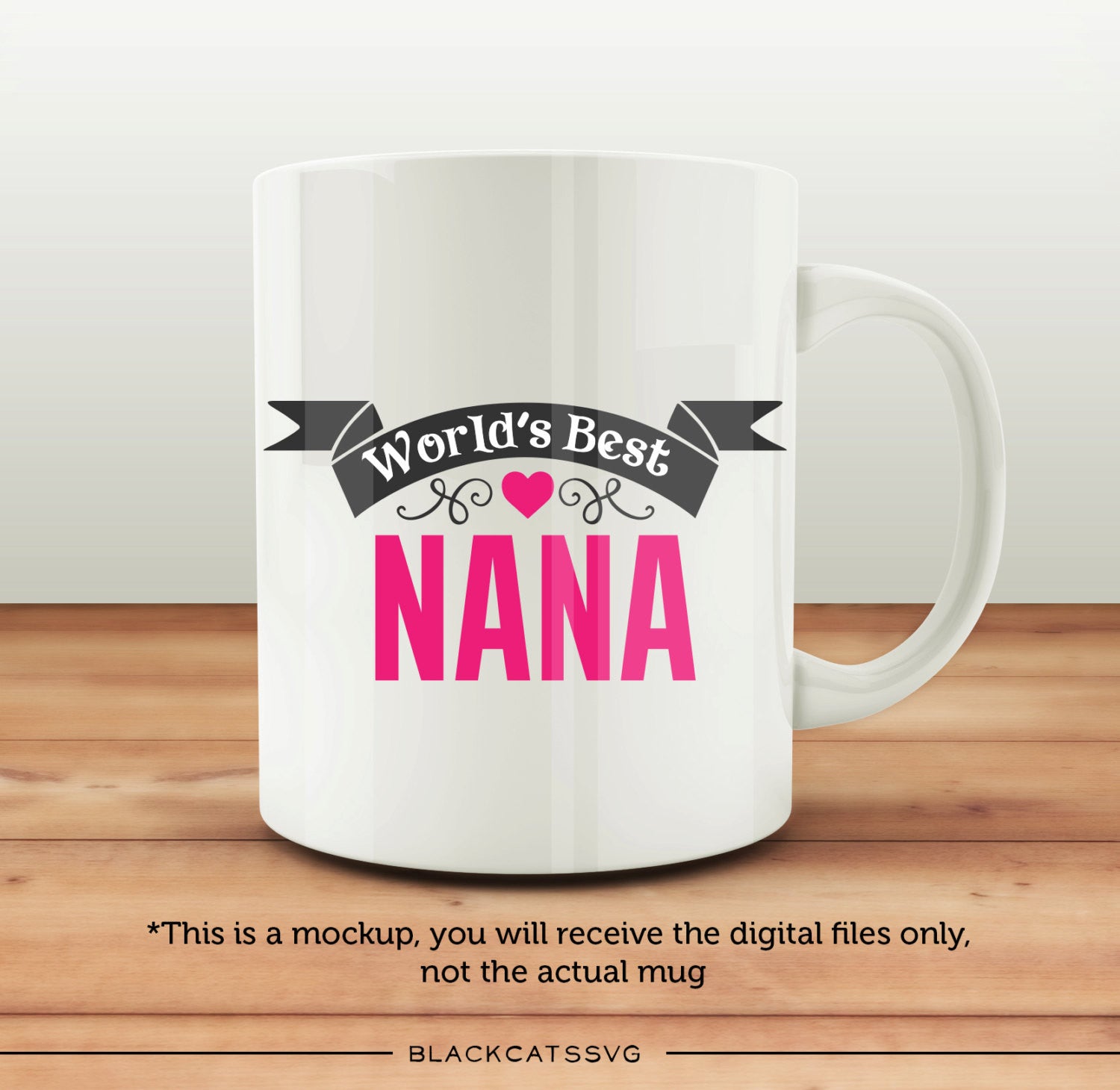 World's Best Nana SVG file Cutting File Clipart in Svg, Eps, Dxf, Png for Cricut & Silhouette - BlackCatsSVG