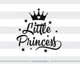 Little Princess SVG file Cutting File Clipart in Svg, Eps, Dxf, Png for Cricut & Silhouette svg - BlackCatsSVG