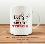 I love my Bull Terrier -  SVG file Cutting File Clipart in Svg, Eps, Dxf, Png for Cricut & Silhouette - BlackCatsSVG