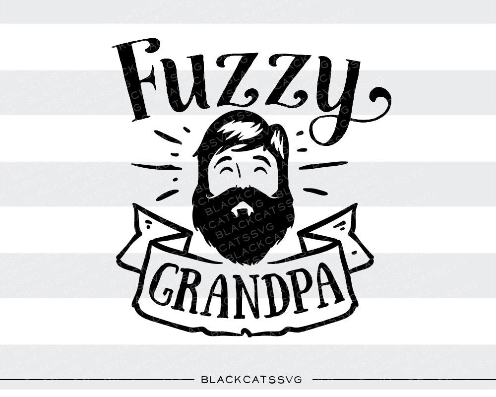 Fuzzy grandpa SVG file Cutting File Clipart in Svg, Eps, Dxf, Png for Cricut & Silhouette  svg - BlackCatsSVG