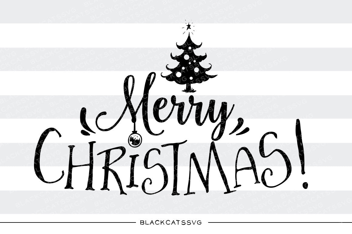 Merry Christmas - SVG cutting file - Christmas tree - BlackCatsSVG