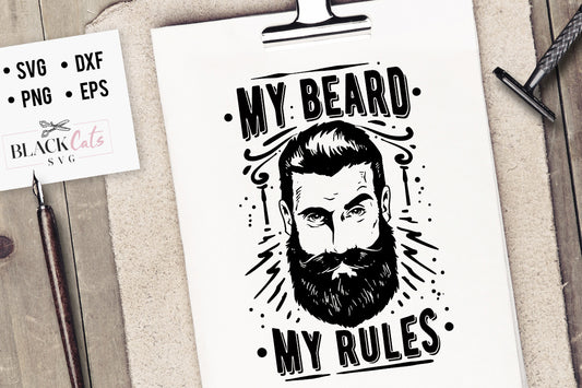 My Beard My Rules SVG File