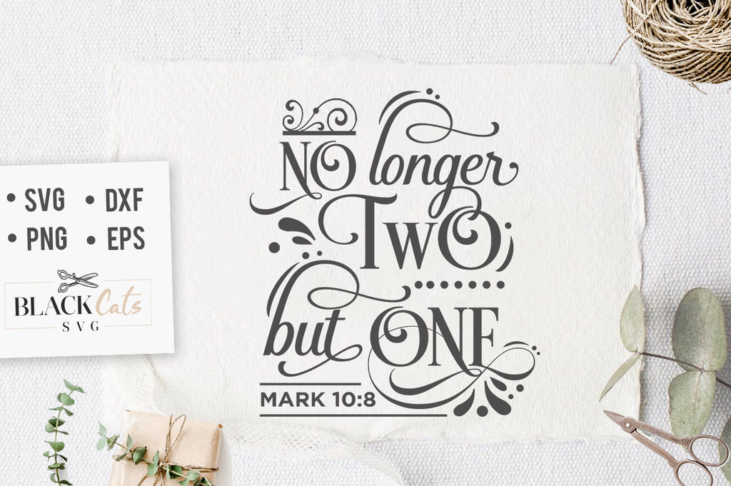 No Longer Two But One SVG