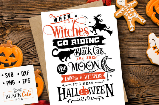 When Witches Go Riding SVG File