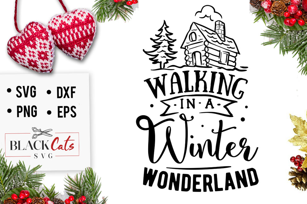 Walking in a Winter Wonderland - FREE SVG cutting file – BlackCatsSVG
